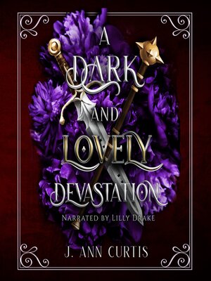 cover image of A Dark and Lovely Devastation